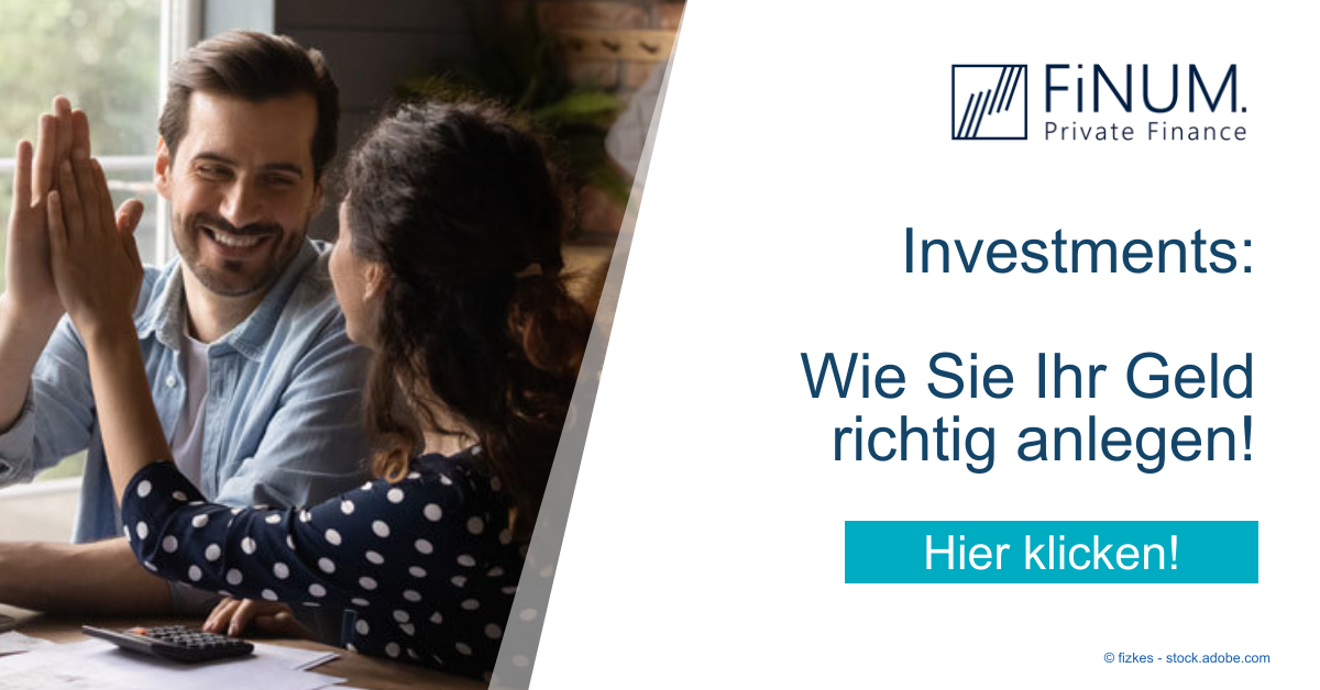 Investments: Wie Sie Ihr Geld Richtig Anlegen! | FiNUM